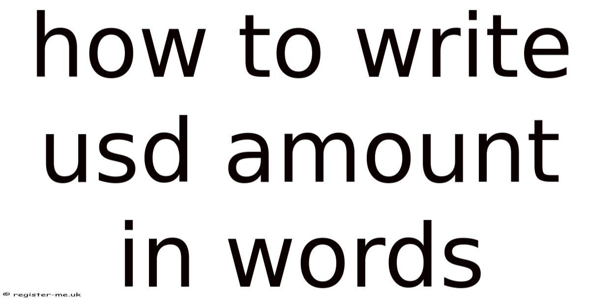How To Write Usd Amount In Words